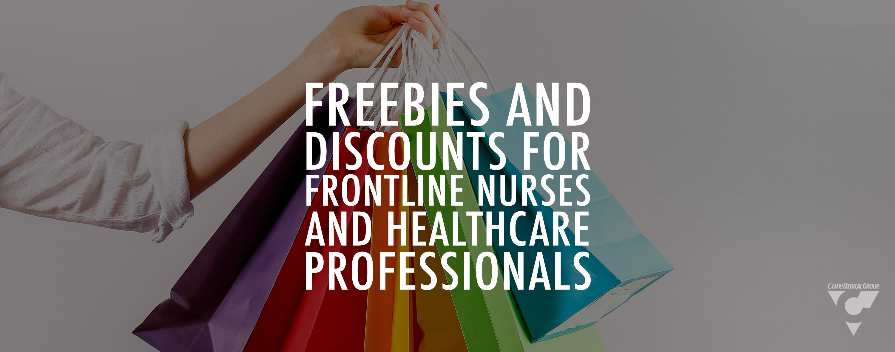 Freebies and Discounts for Frontline Nurses and Healthcare Professionals